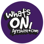 WHAT'S ON AYRSHIRE What's On Ayrshire